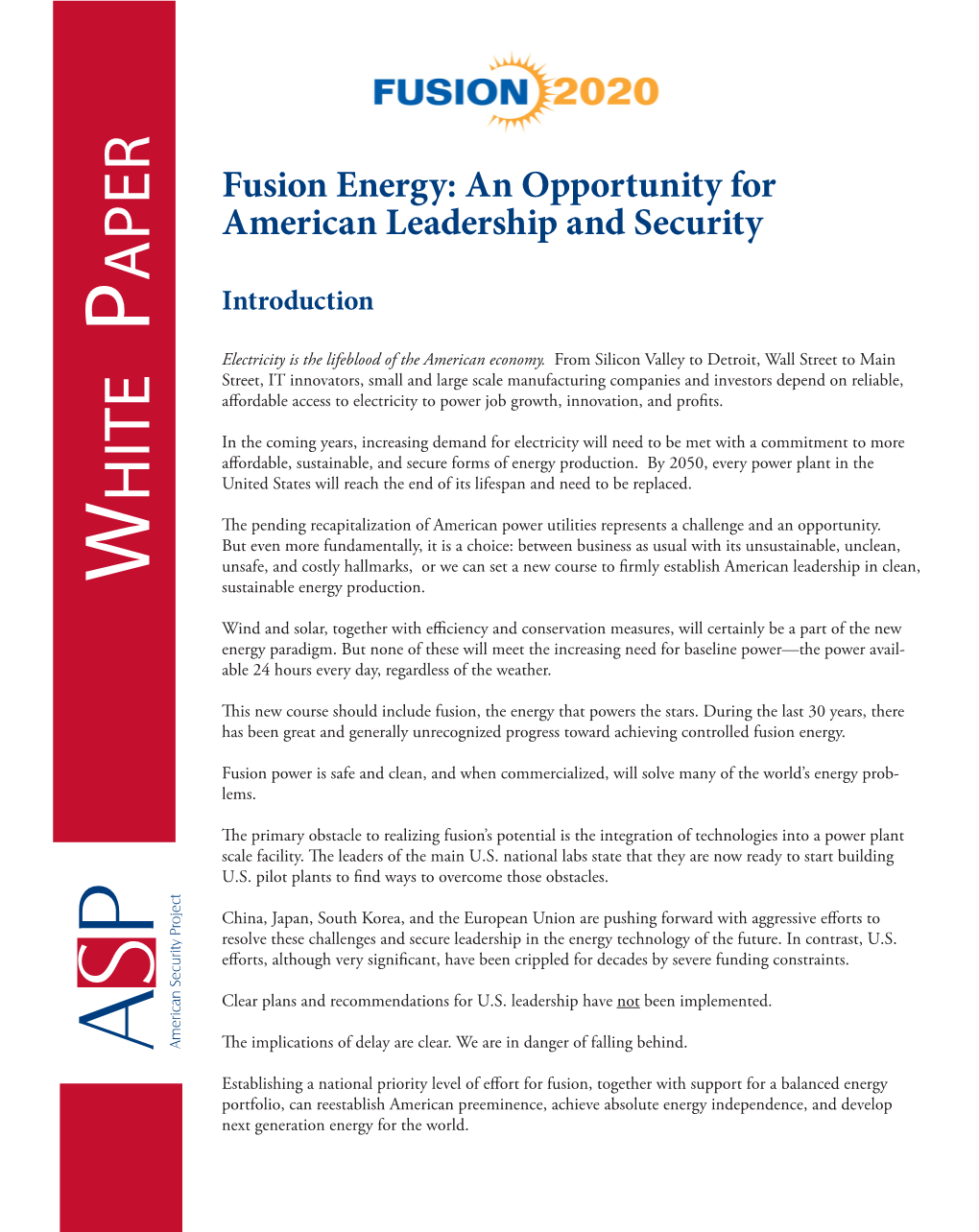 Fusion Energy: an Opportunity For