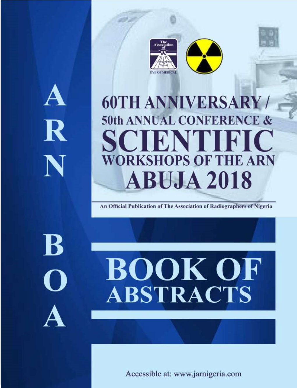 The Association of Radiographers of Nigeria, Book of Abstracts, 2018