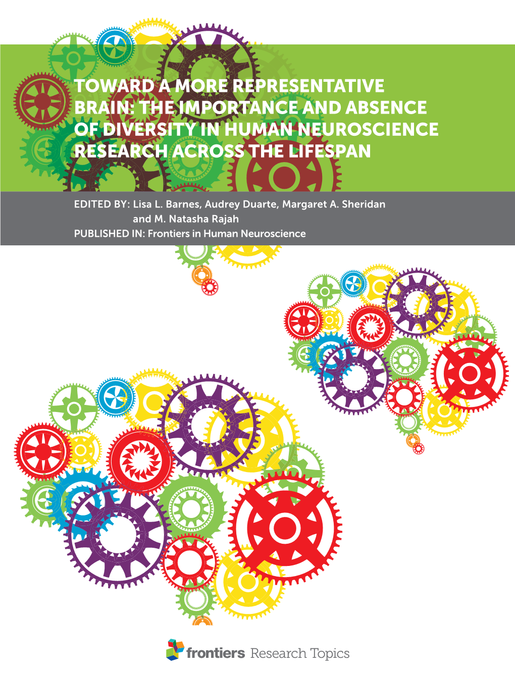 Toward a More Representative Brain: the Importance and Absence of Diversity in Human Neuroscience Research Across the Lifespan