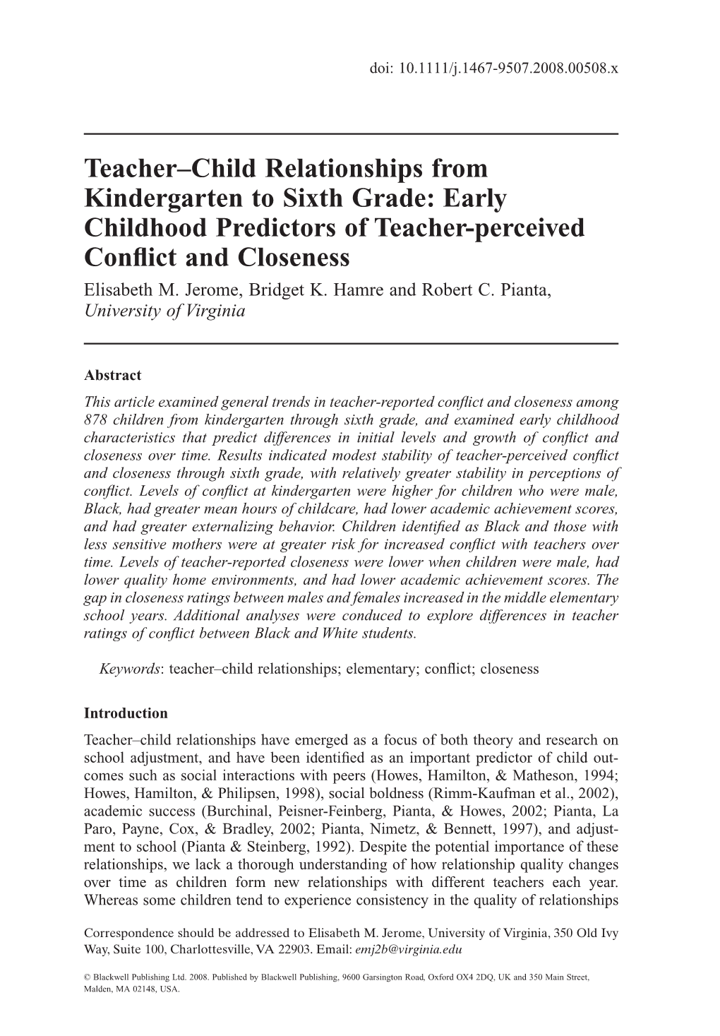 Teacher–Child Relationships from Kindergarten to Sixth Grade: Early Childhood Predictors of Teacher-Perceived