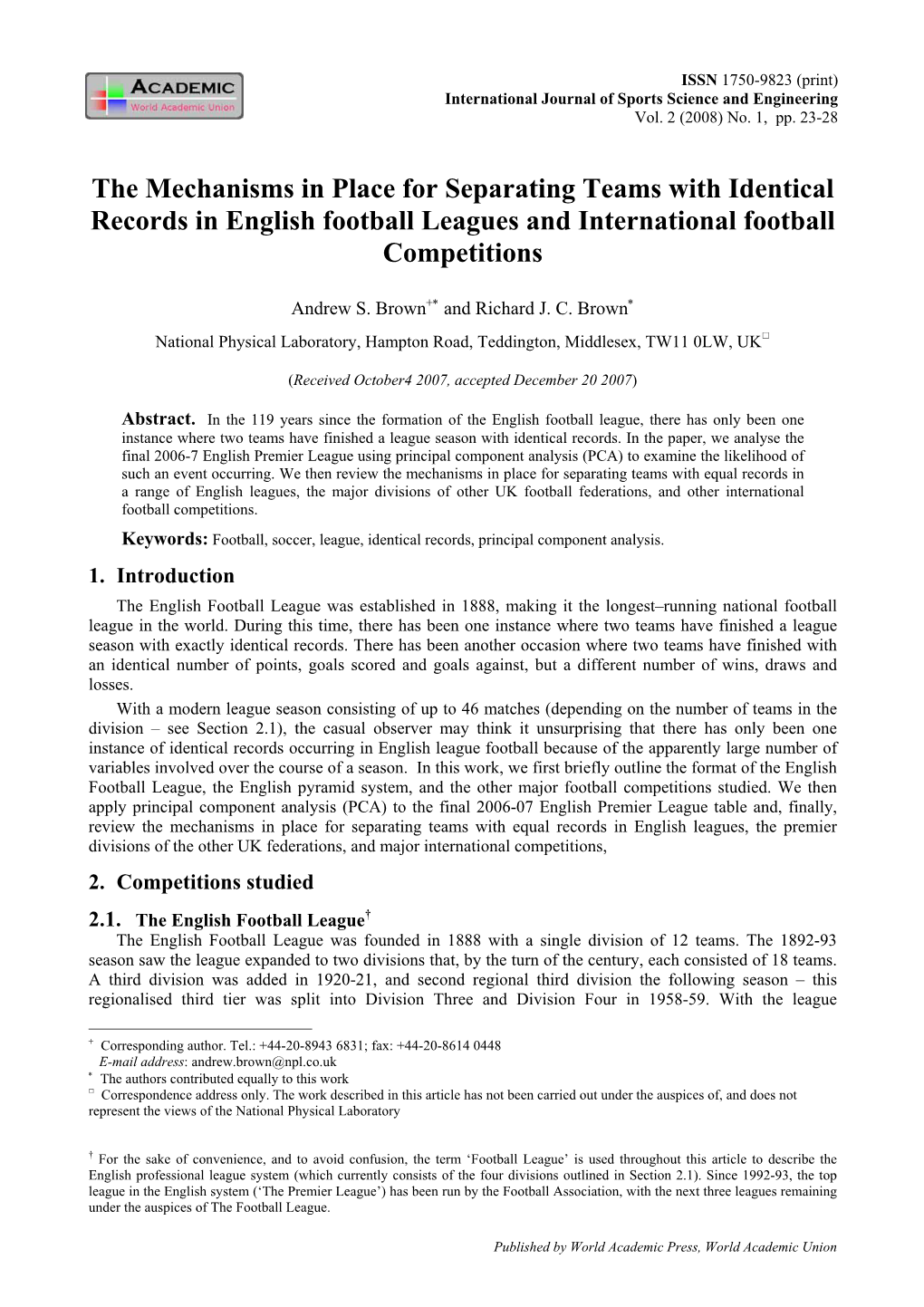 The Mechanisms in Place for Separating Teams with Identical Records in English Football Leagues and International Football Competitions