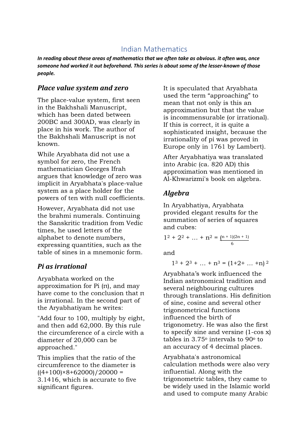 Indian Mathematics in Reading About These Areas of Mathematics That We Often Take As Obvious