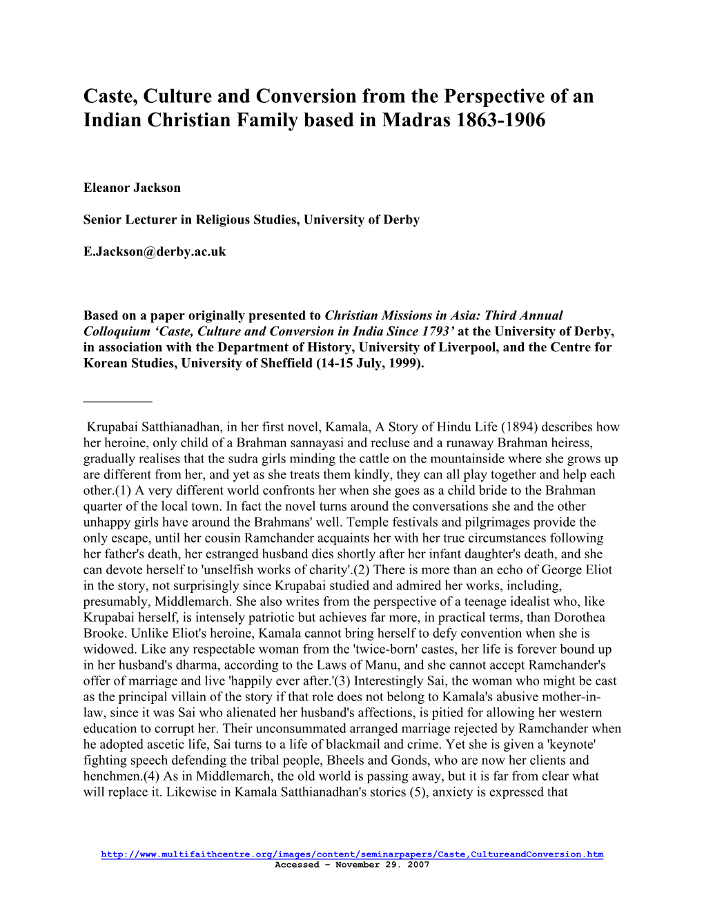 Caste, Culture and Conversion from the Perspective of an Indian Christian Family Based in Madras 1863-1906
