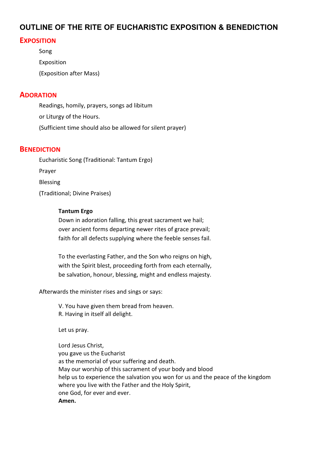 OUTLINE of the RITE of EUCHARISTIC EXPOSITION & BENEDICTION EXPOSITION Song Exposition (Exposition After Mass)