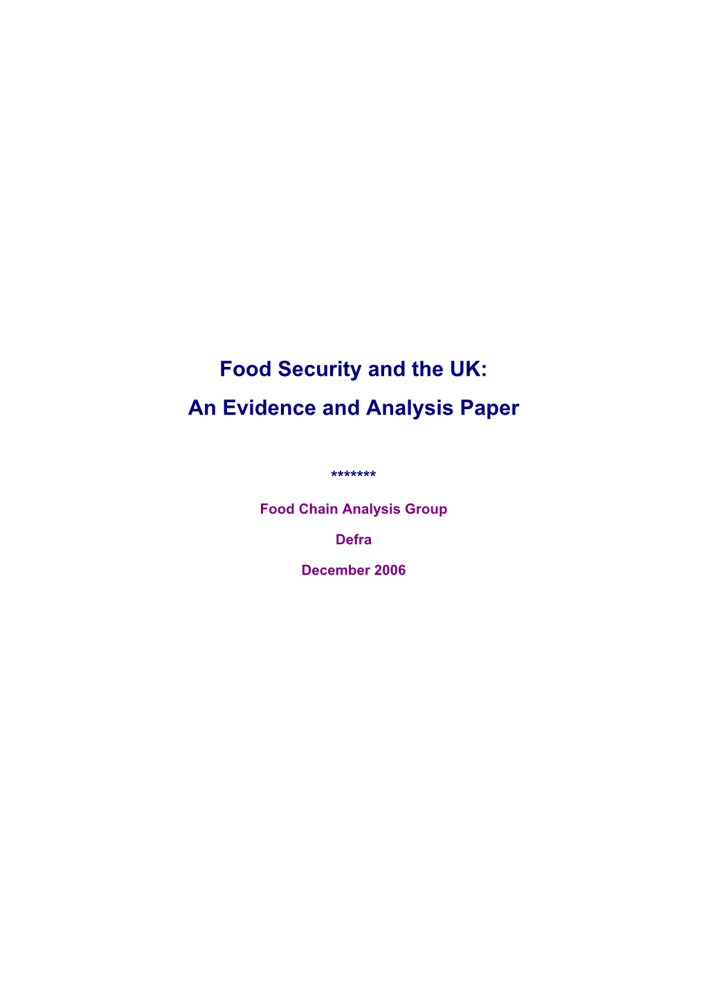 Food Security and the UK: an Evidence and Analysis Paper