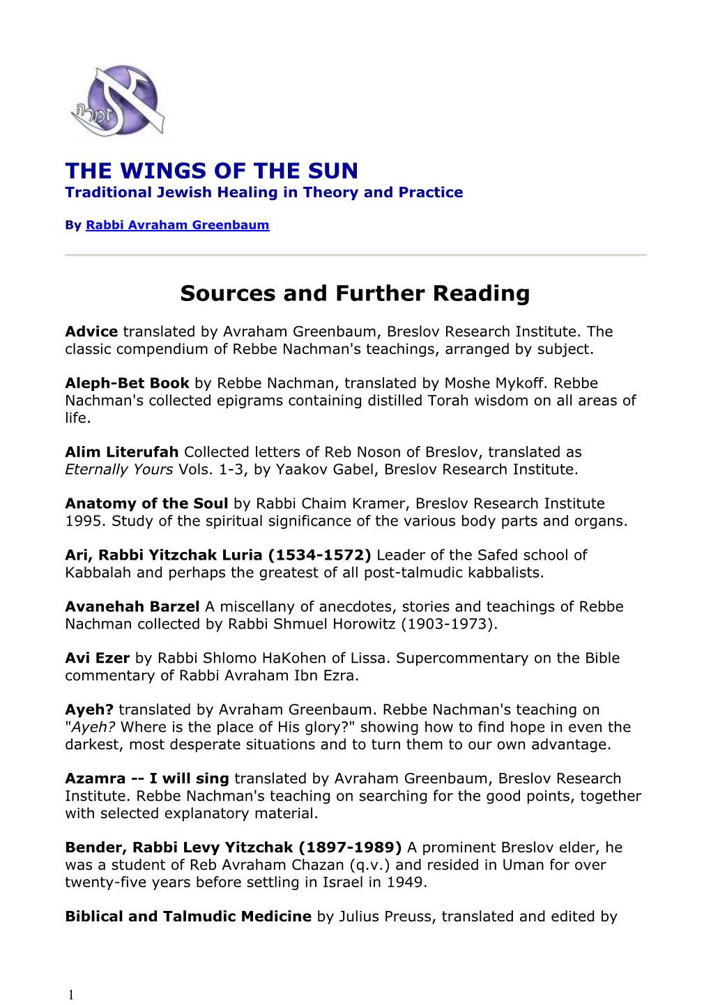 THE WINGS of the SUN Sources and Further Reading
