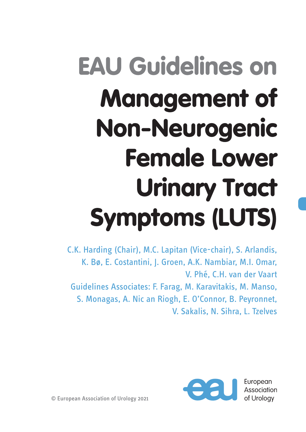 Management of Non-Neurogenic Female Lower Urinary Tract Symptoms (LUTS)