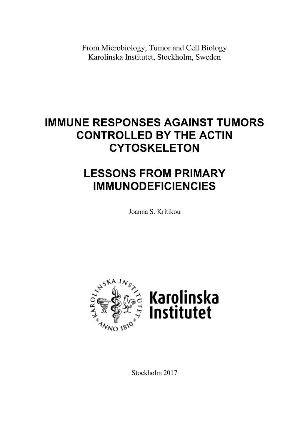 Immune Responses Against Tumors Controlled by the Actin Cytoskeleton