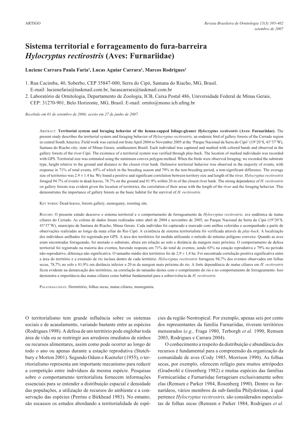 Sistema Territorial E Forrageamento Do Fura-Barreira Hylocryptus Rectirostris (Aves: Furnariidae)