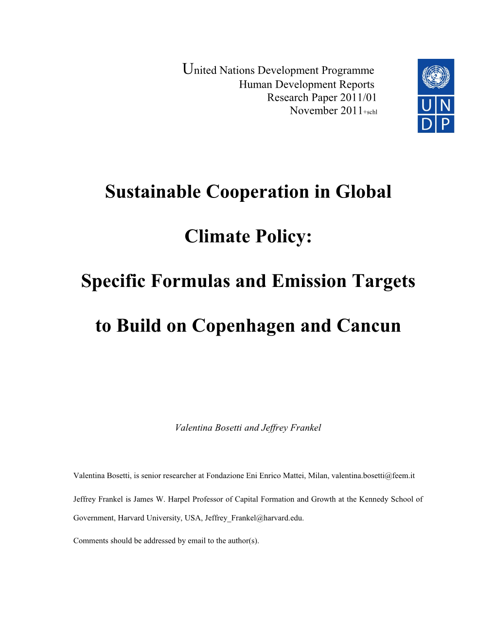 A Politically Feasible Architecture for Global Climate Policy