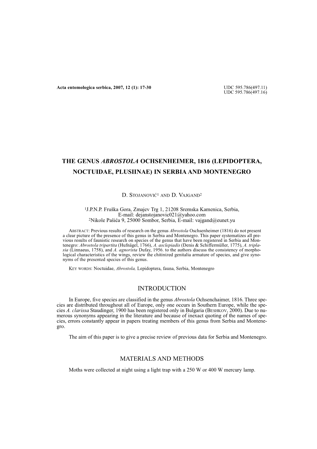 The Genus Abrostola Ochsenheimer, 1816 (Lepidoptera, Noctuidae, Plusiinae) in Serbia and Montenegro