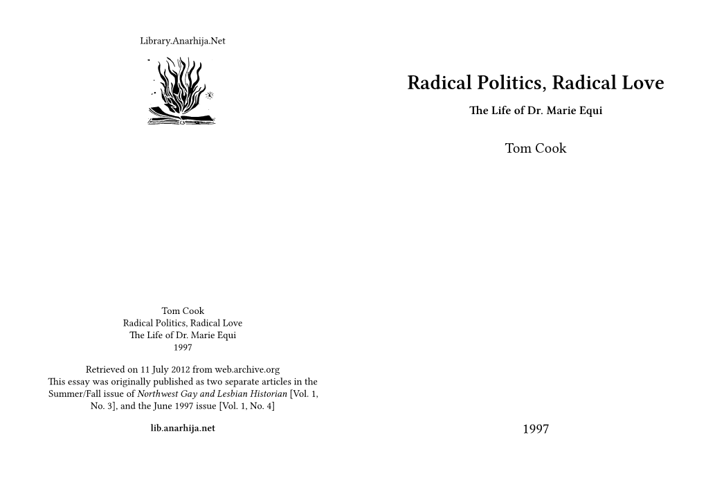 Radical Politics, Radical Love the Life of Dr