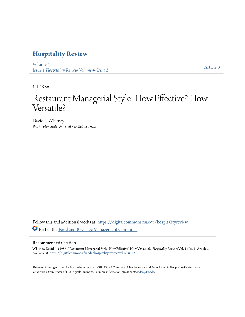 Restaurant Managerial Style: How Effective? How Versatile? David L