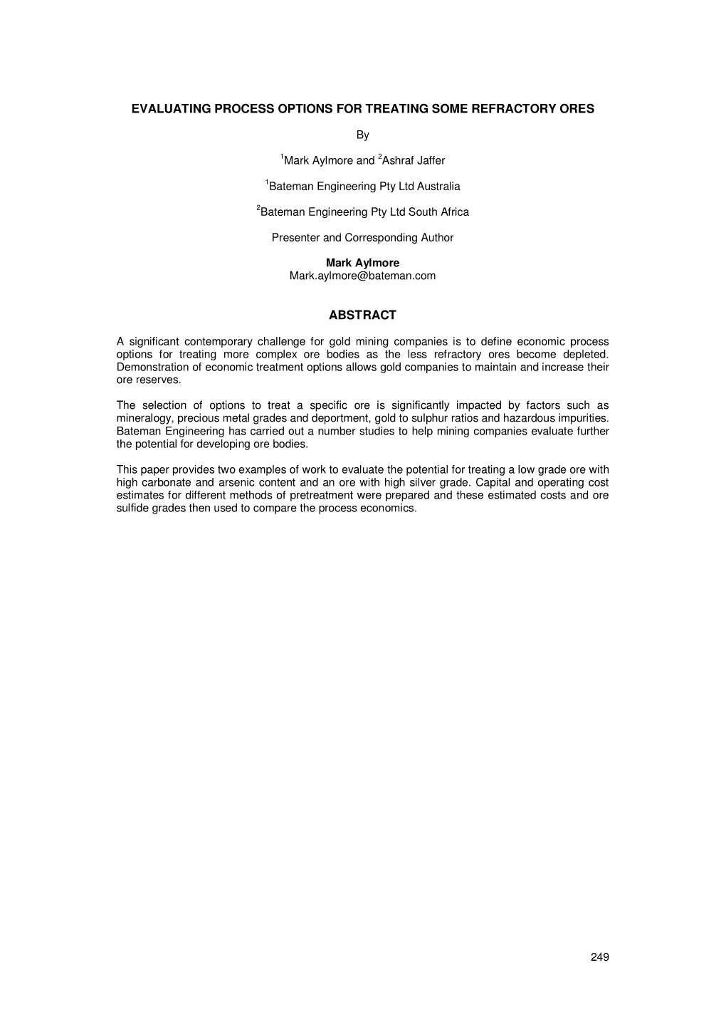 Evaluating Process Options for Treating Some Refractory Ores