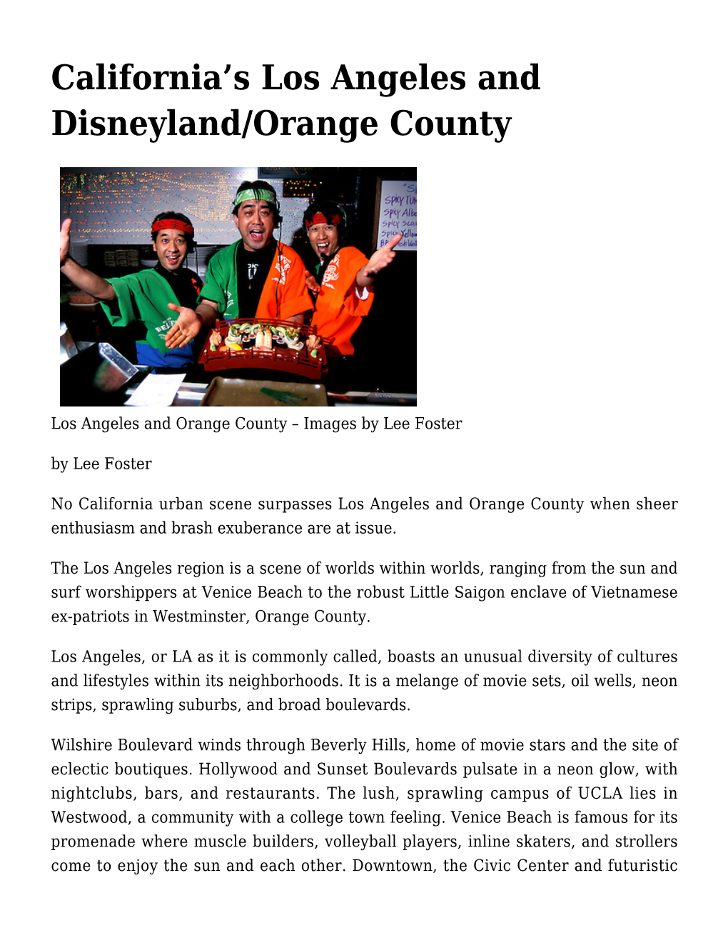 S Los Angeles and Disneyland/Orange County