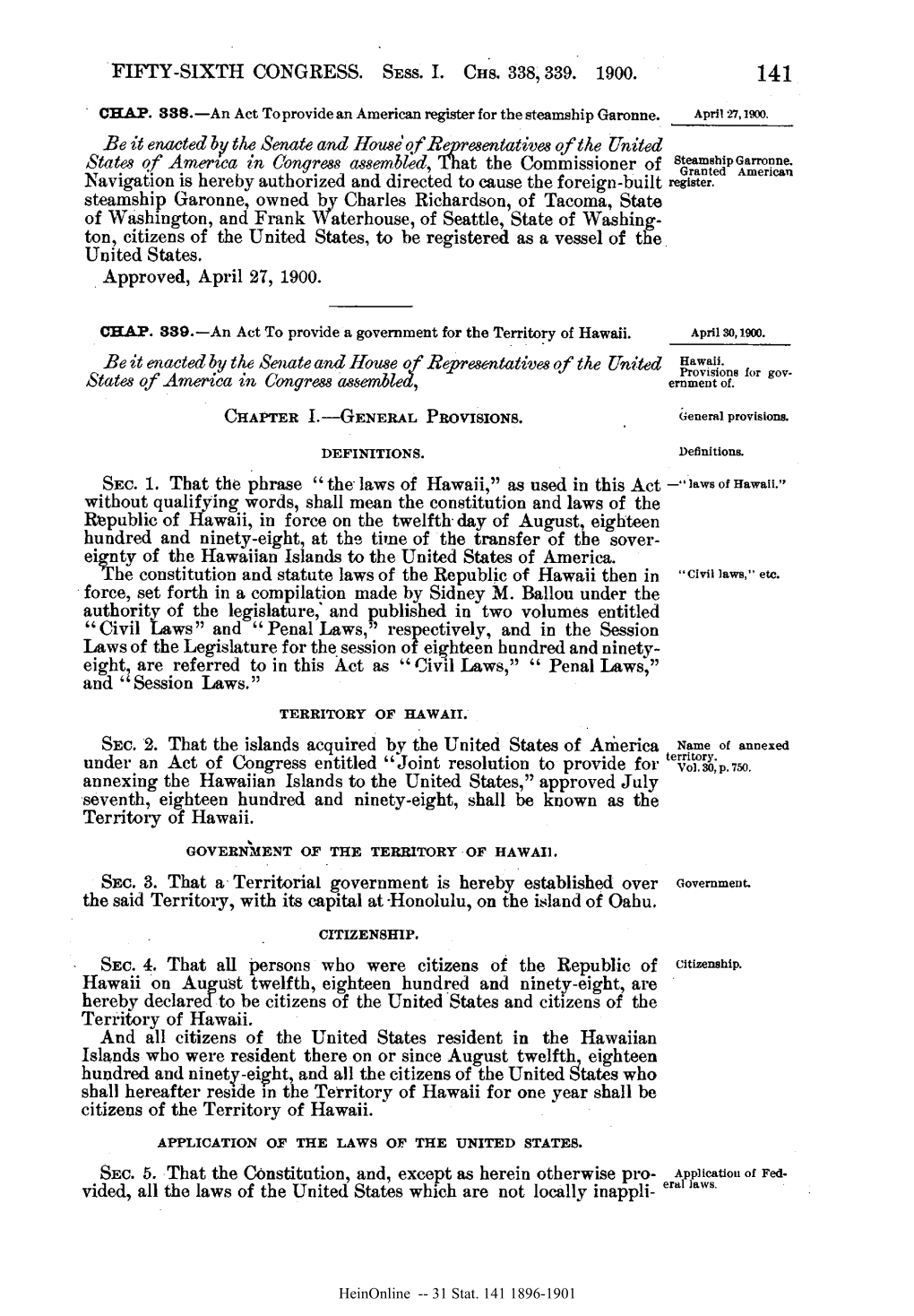 FIFTY-SIXTH CONGRESS. SESS. I. CHS. 338, 339. 1900. Be It Enacted