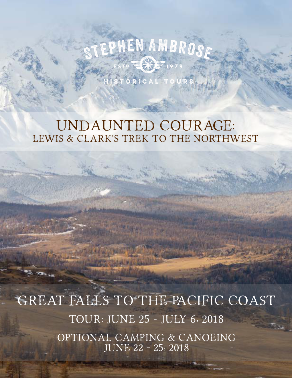 Undaunted Courage: Lewis & Clark's Trek to the Northwest