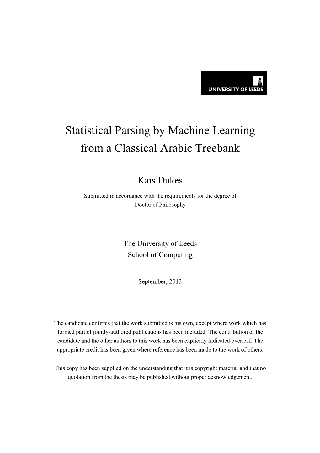 Statistical Parsing by Machine Learning from a Classical Arabic Treebank