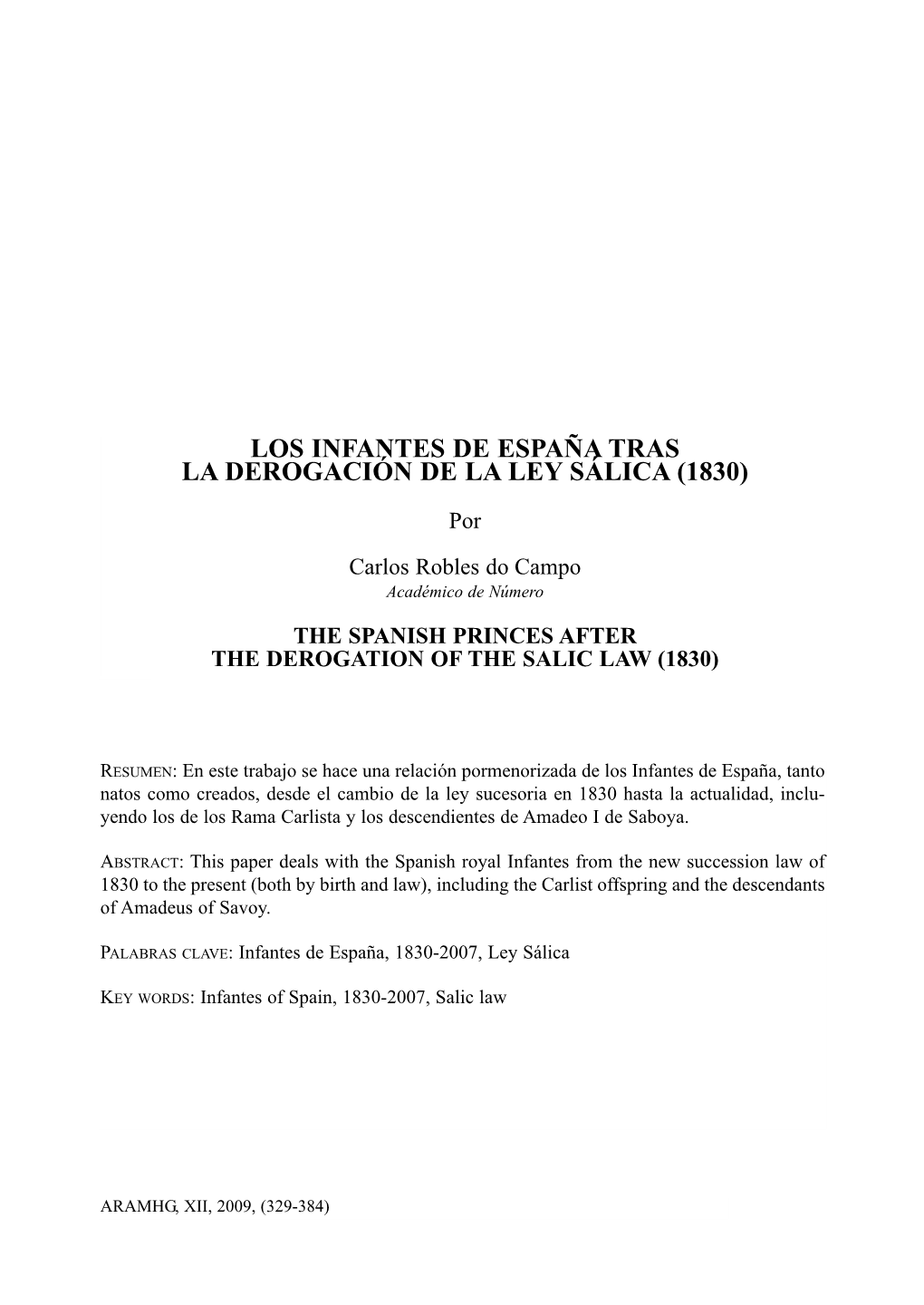 Los Infantes De España Tras La Derogación De La Ley Sálica (1830) La Derogación De La Ley Sálica (1830)