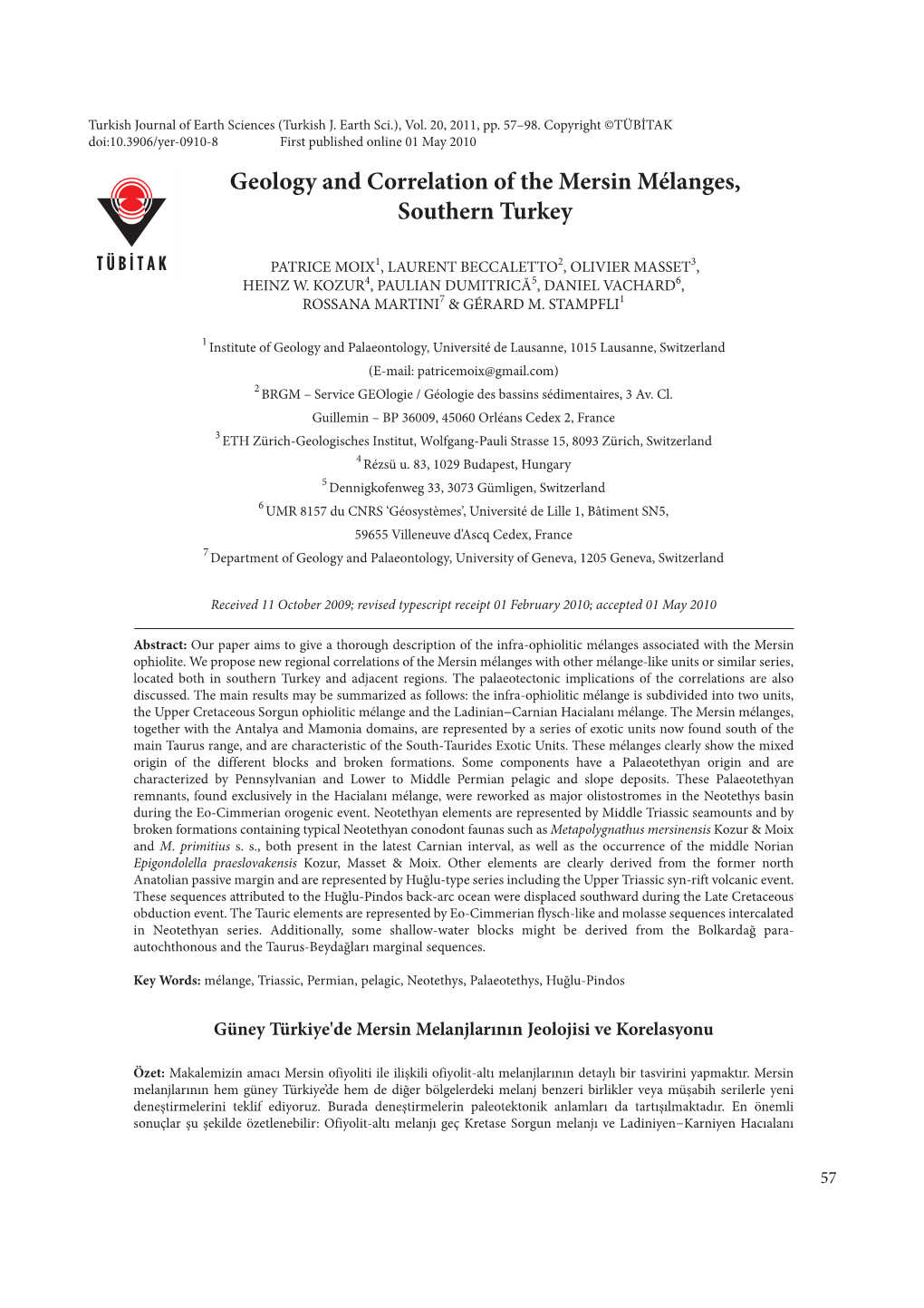 Geology and Correlation of the Mersin Mélanges, Southern Turkey