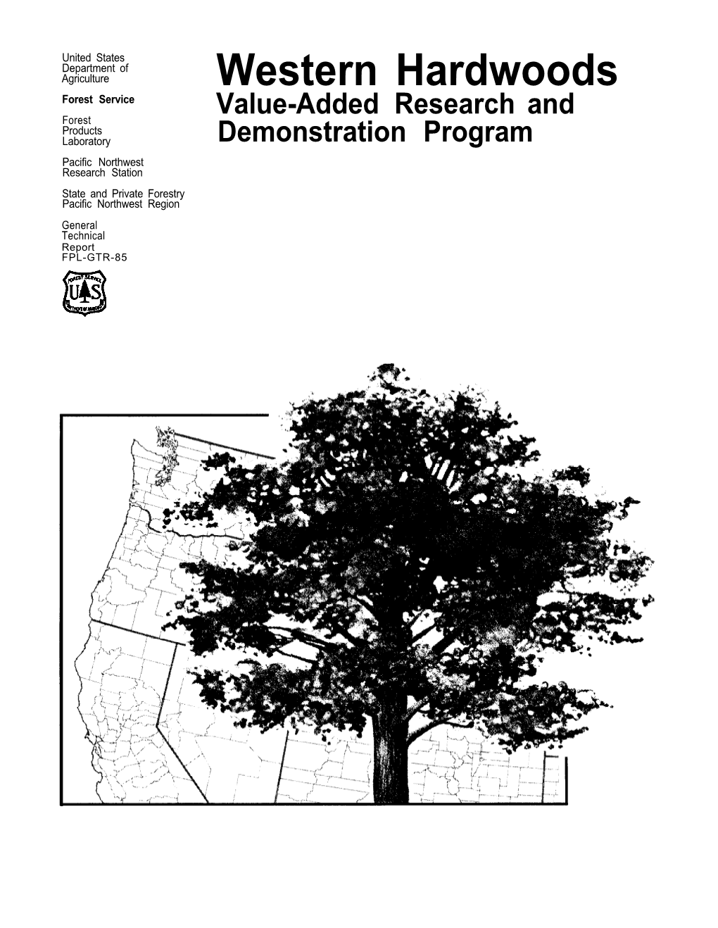 Western Hardwoods Value-Added Research and Demonstration Program