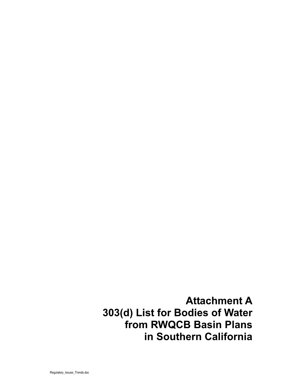 Attachment a 303(D) List for Bodies of Water from RWQCB Basin Plans in Southern California