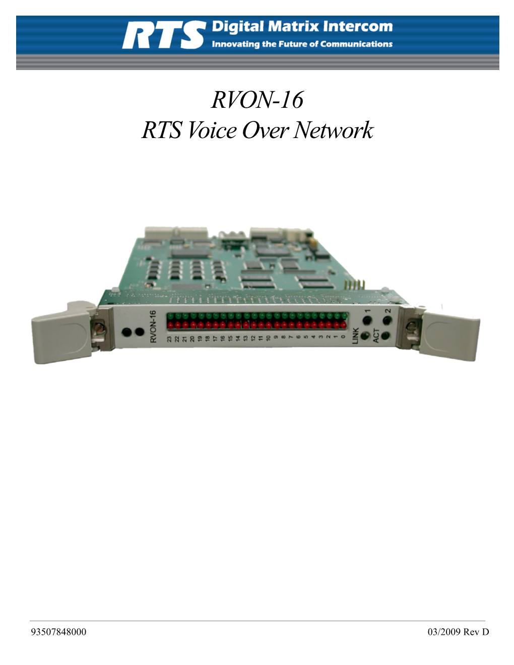 RVON-16 RTS Voice Over Network