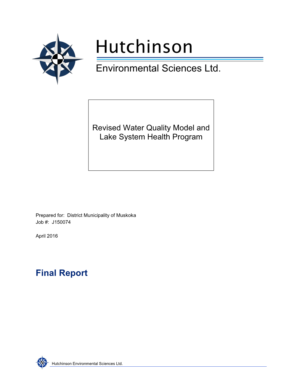 Revised Water Quality Model and Lake System Health Program