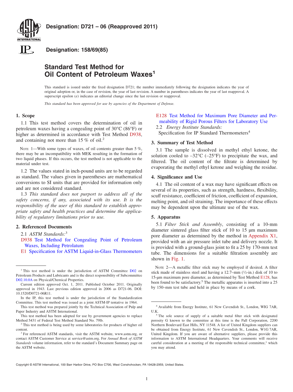 Standard Test Method for Oil Content of Petroleum Waxes1