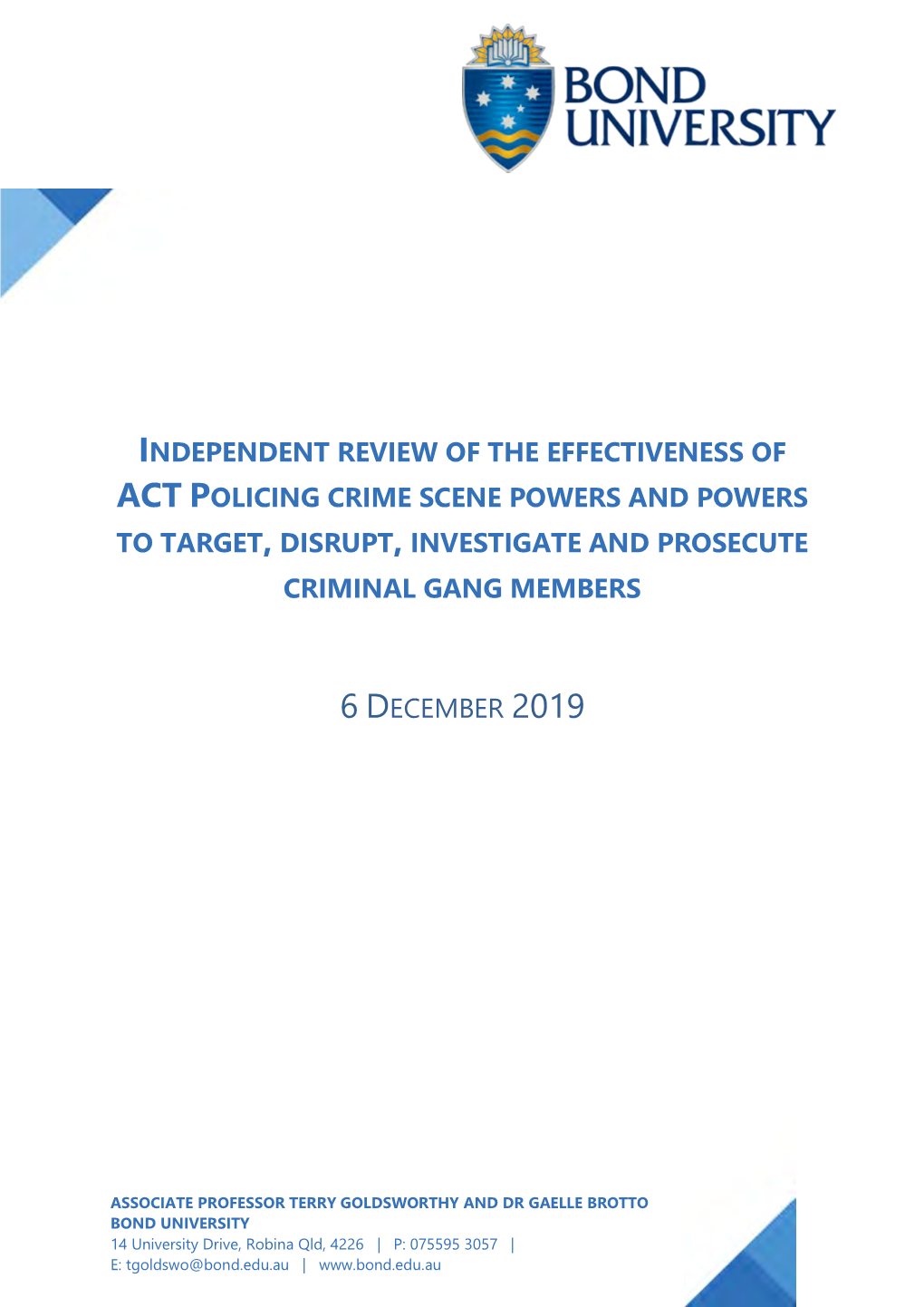 Independent Review of the Effectiveness of ACT Police Powers