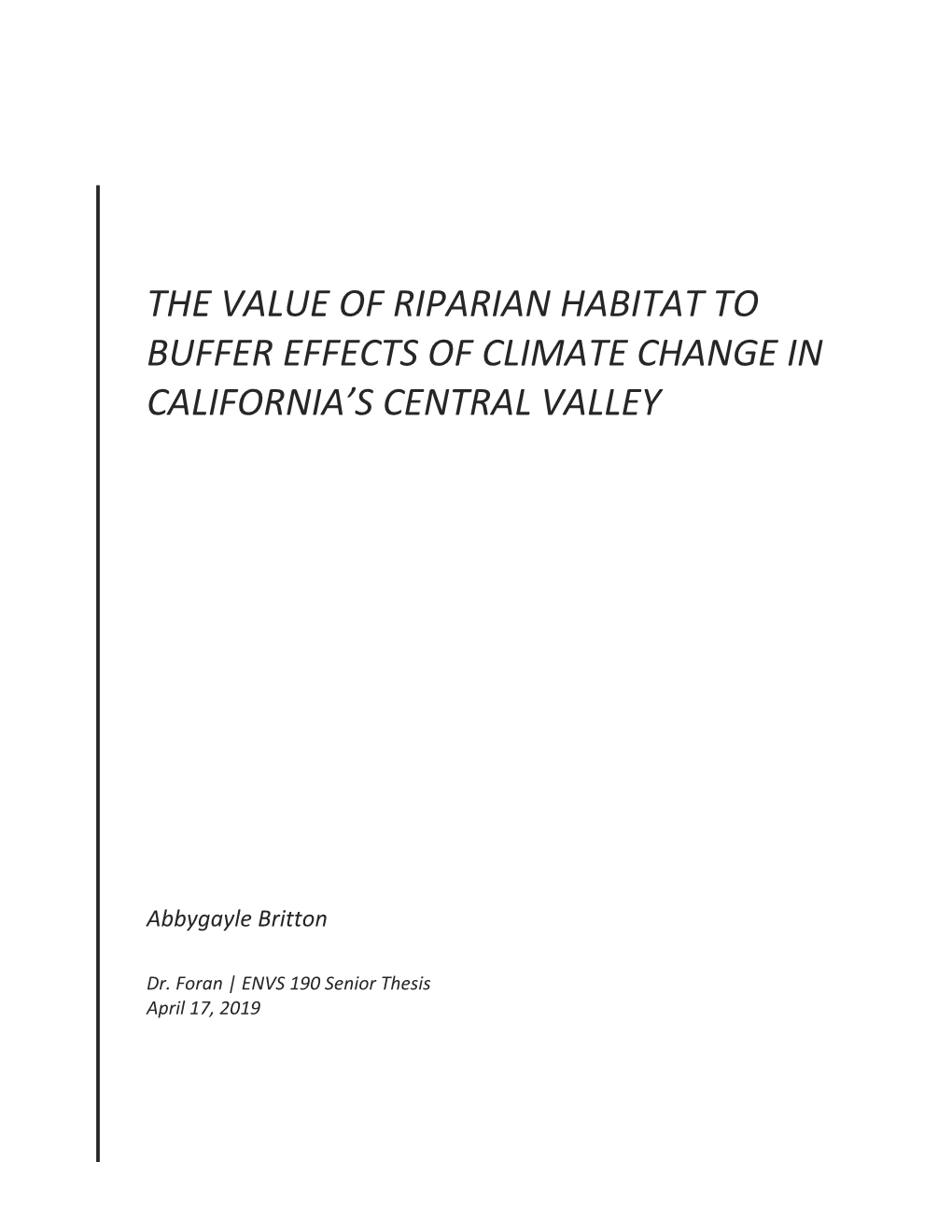 The Value of Riparian Habitat to Buffer Effects of Climate Change in California’S Central Valley