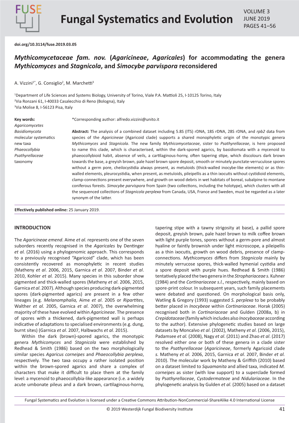 Agaricineae, Agaricales) for Accommodating the Genera Mythicomyces and Stagnicola, and Simocybe Parvispora Reconsidered