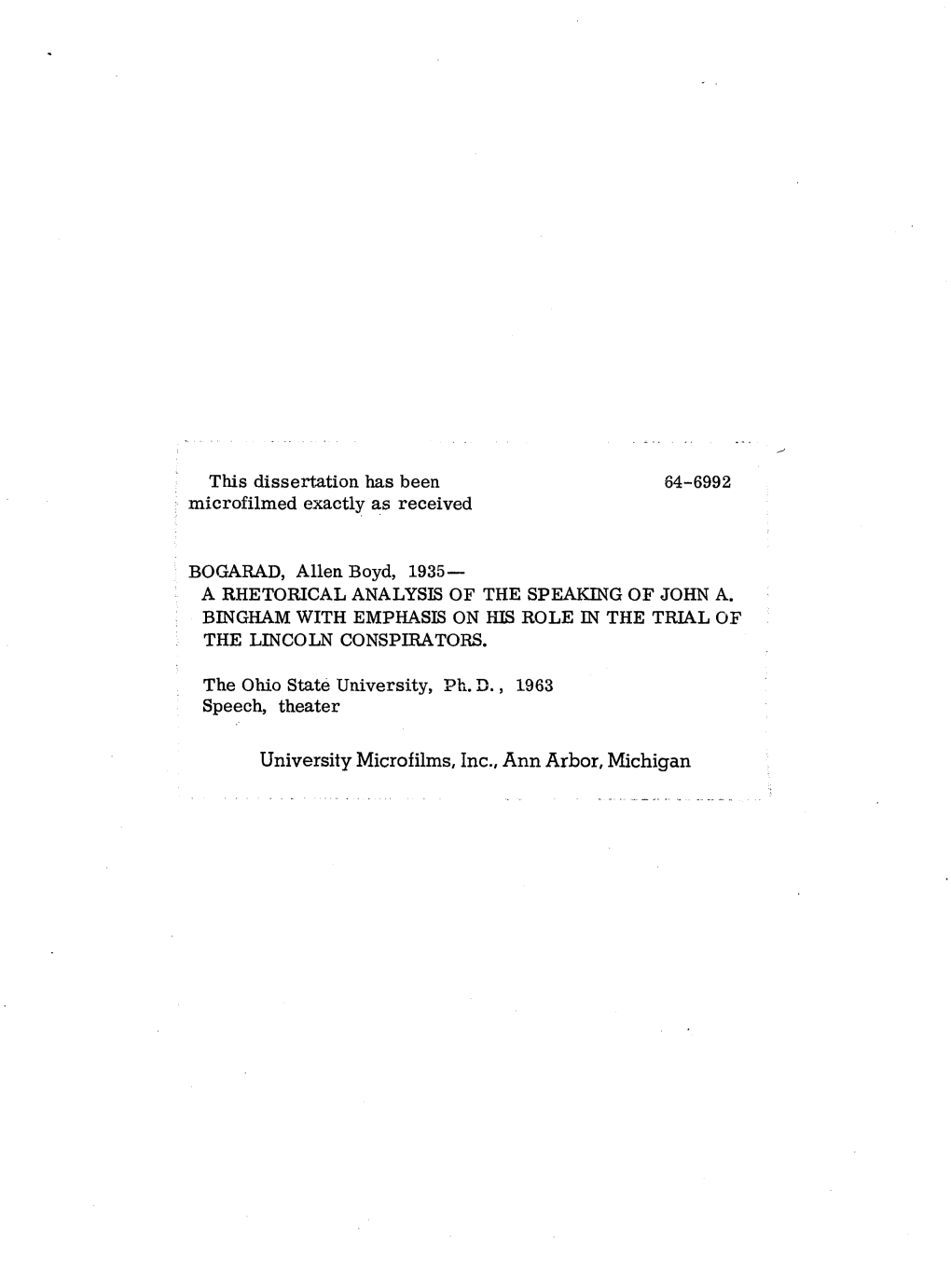 A Rhetorical Analysis of the Speaking of John A. Bingham with Emphasis on His Role in the Trial of the Lincoln Conspirators