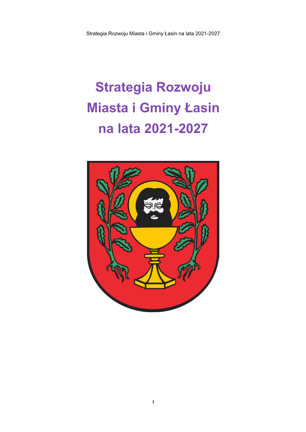 Strategia Rozwoju Miasta I Gminy Łasin Na Lata 2021-2027