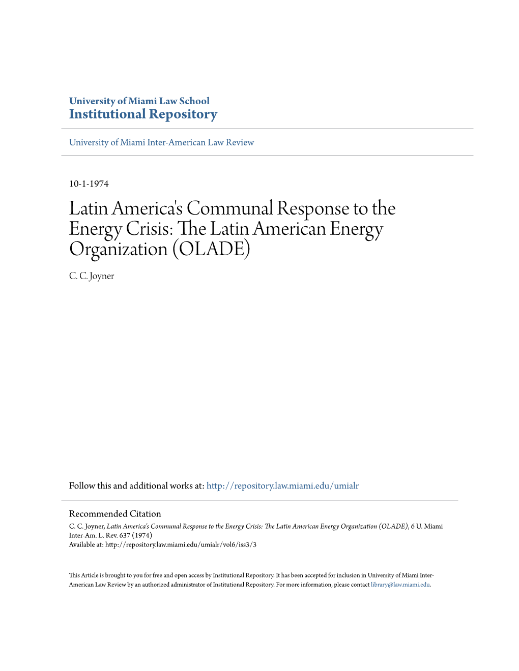Latin America's Communal Response to the Energy Crisis: the Latin American Energy Organization (OLADE) C