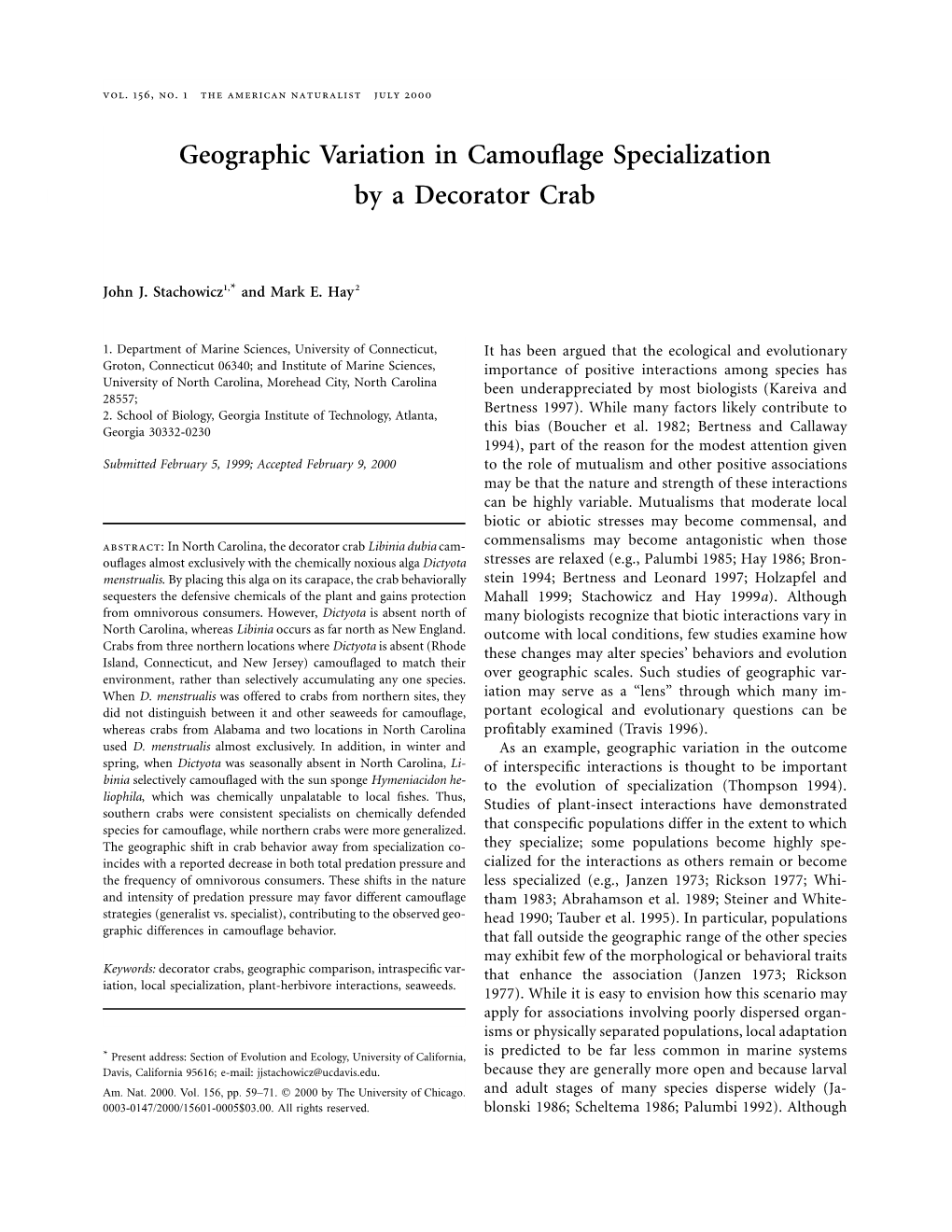 Geographic Variation in Camouflage Specialization by a Decorator Crab