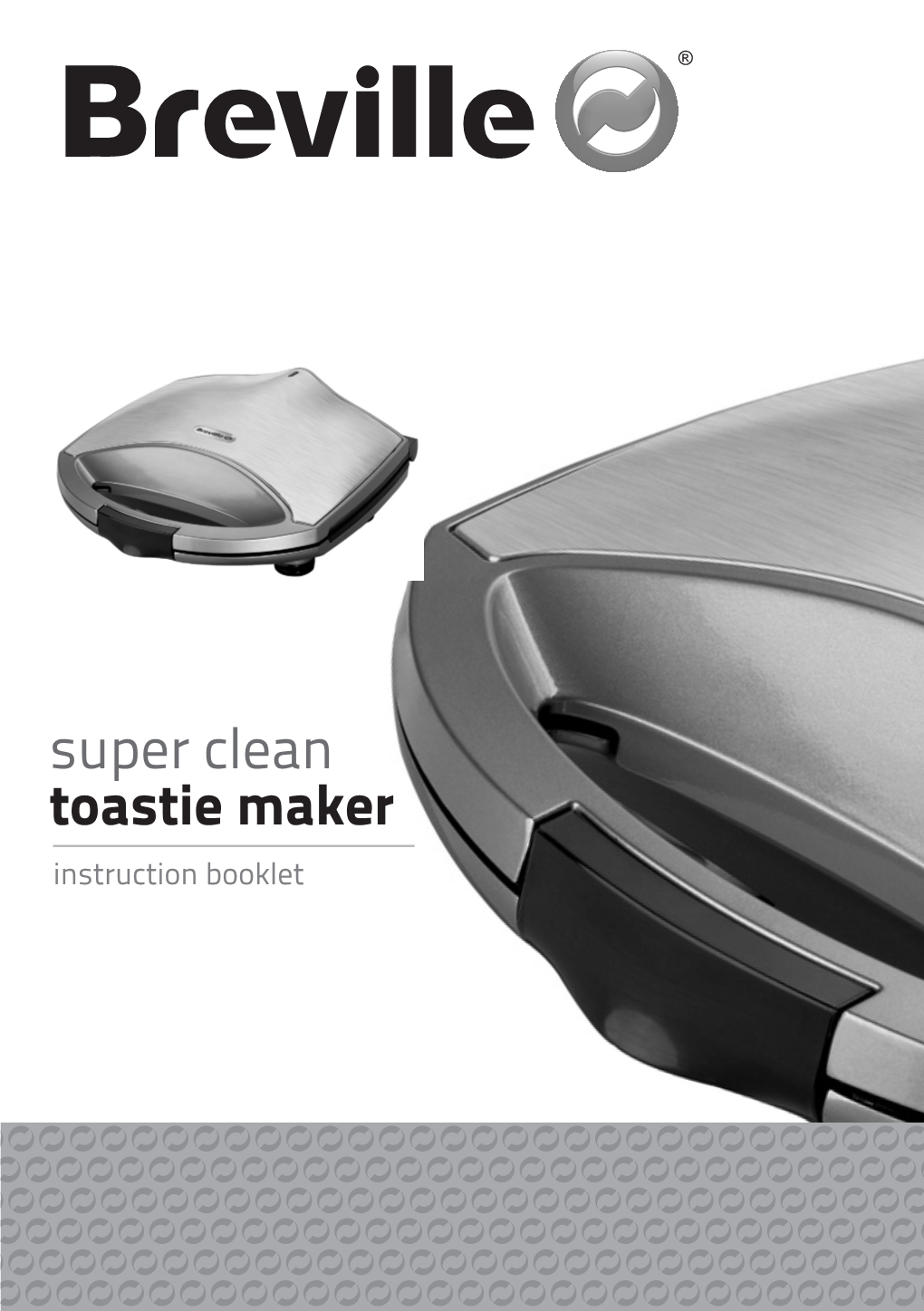 Super Clean Toastie Maker Instruction Booklet Product Safety