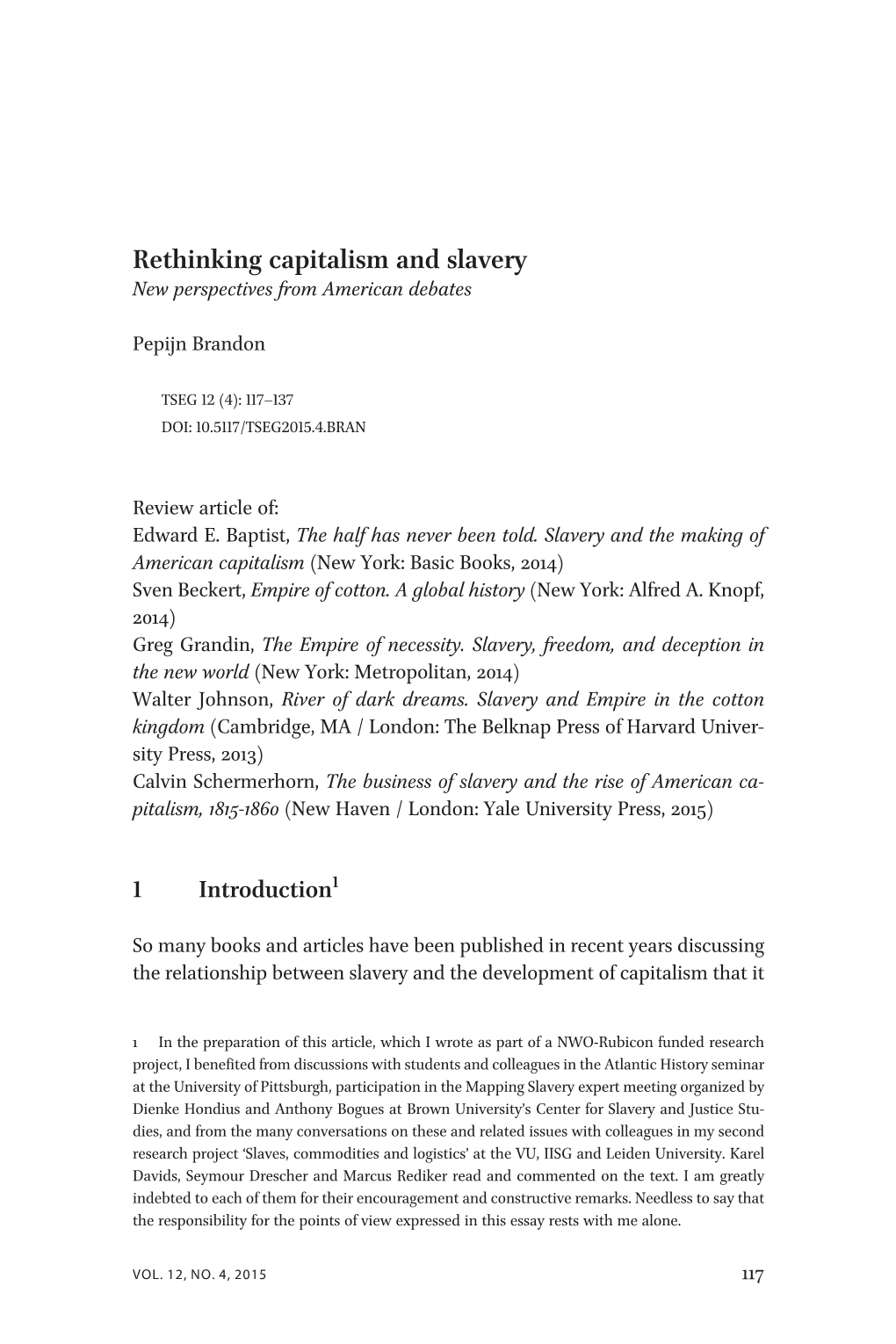 Rethinking Capitalism and Slavery New Perspectives from American Debates