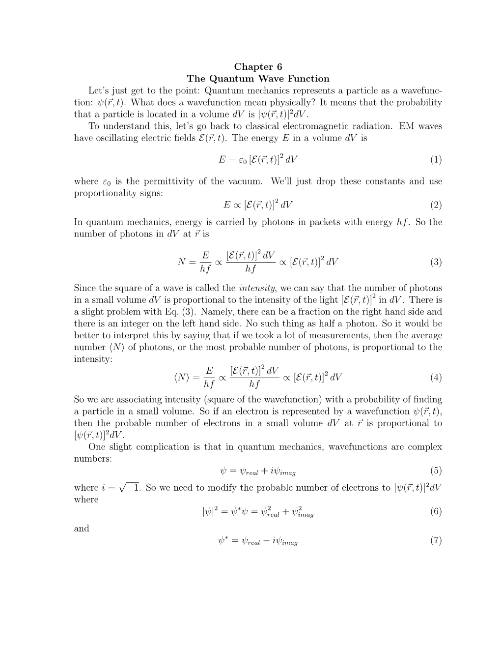 Chapter 6 the Quantum Wave Function Let's Just Get to the Point