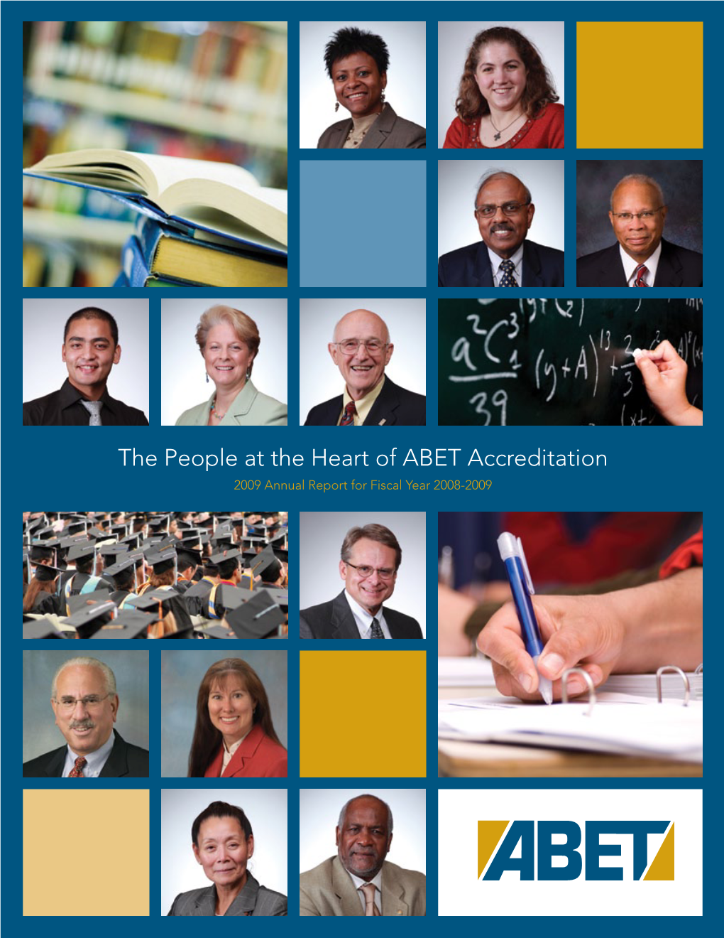 ABET 2009 Annual Report for Fiscal Year 2008