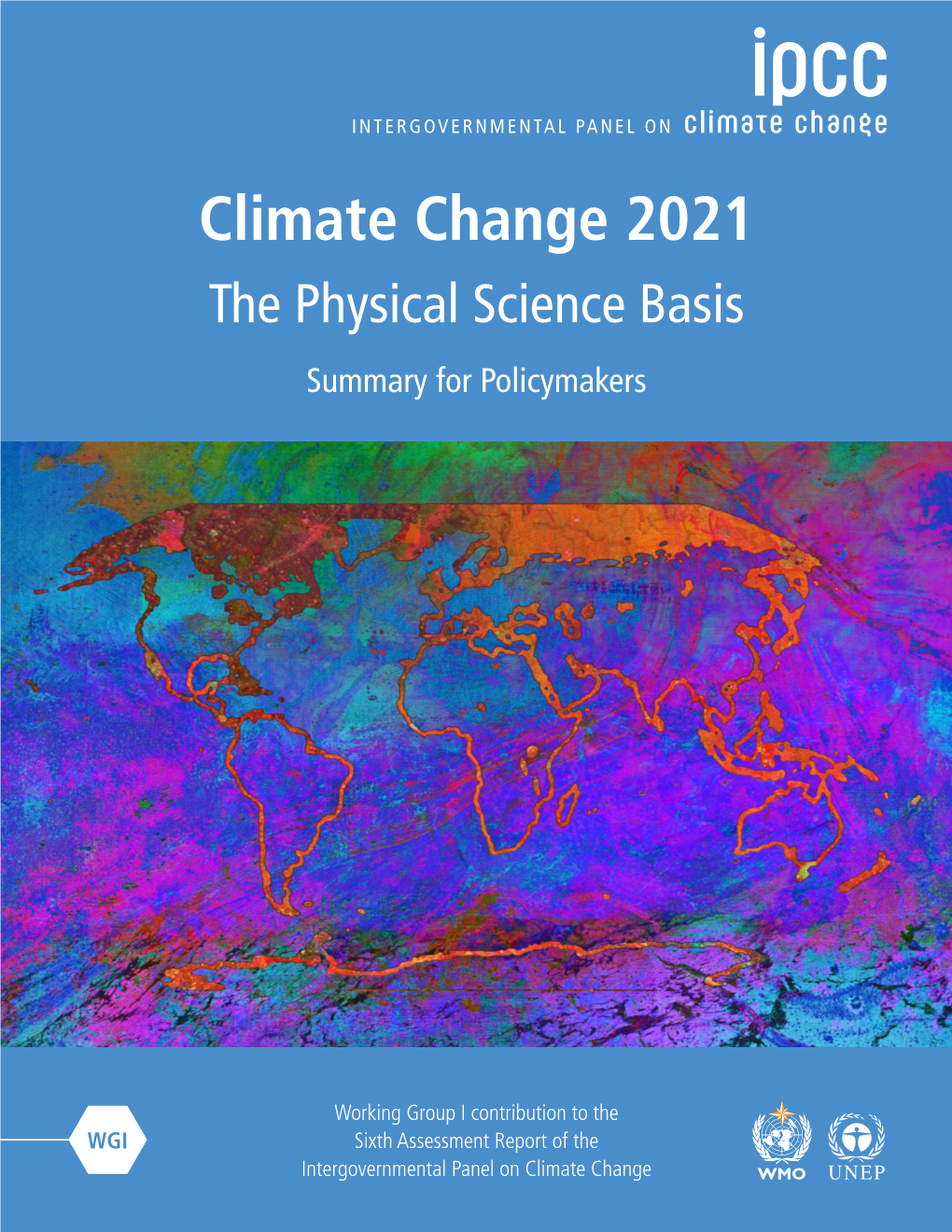 Summary for Policymakers. In: Climate Change 2021: the Physical Science Basis