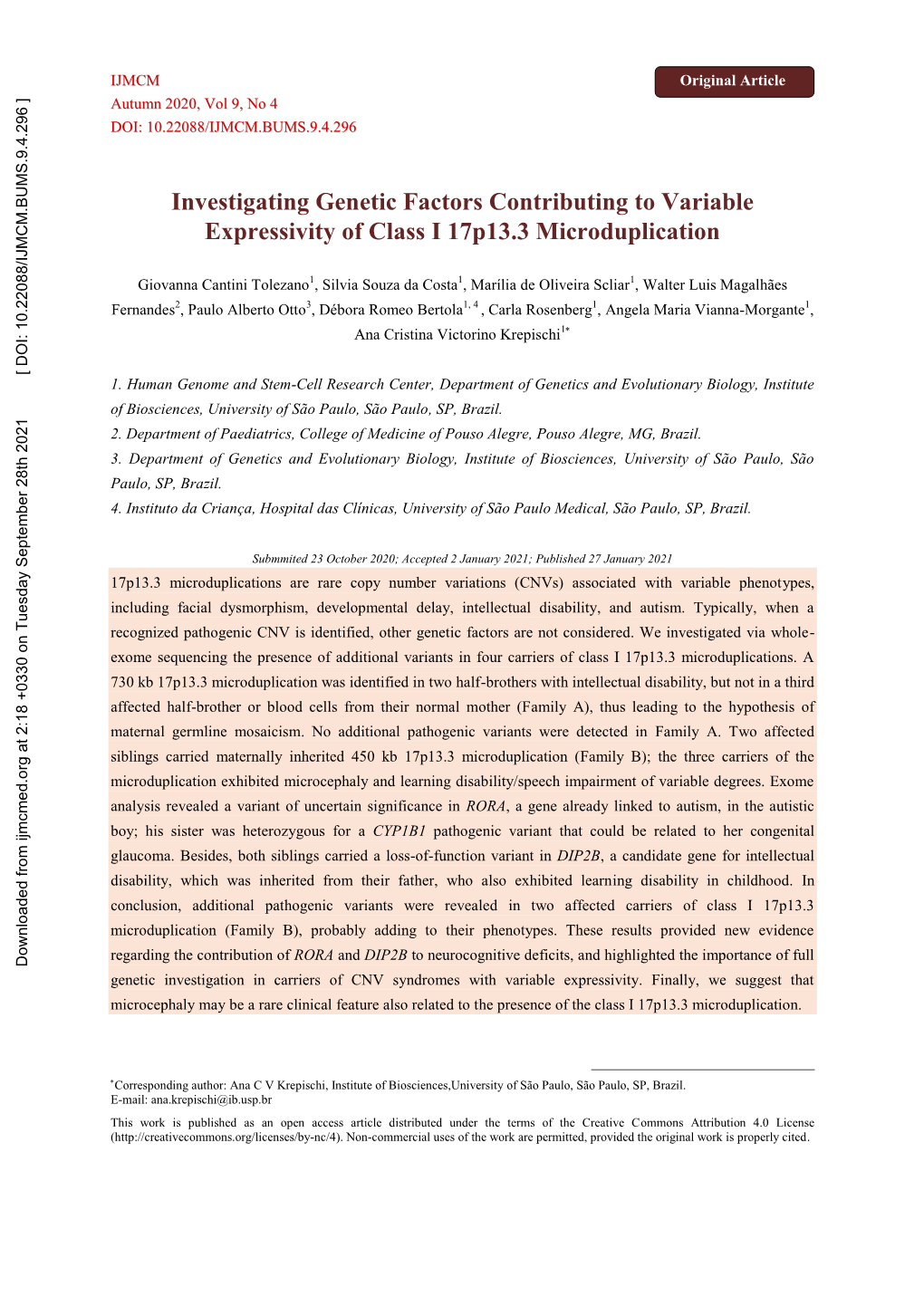 Investigating Genetic Factors Contributing to Variable Expressivity of Class I 17P13.3 Microduplication