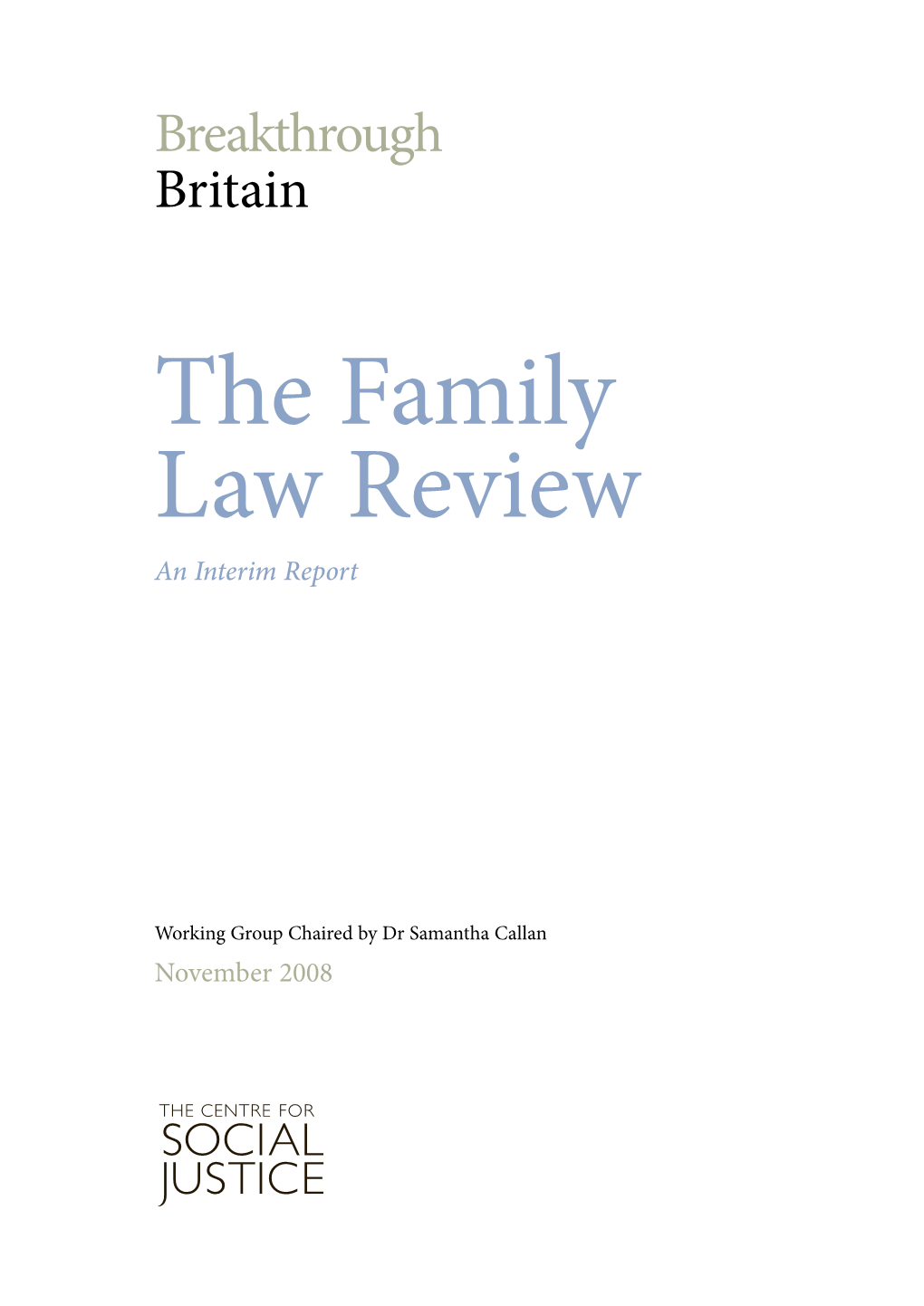 The Family Law Review an Interim Report