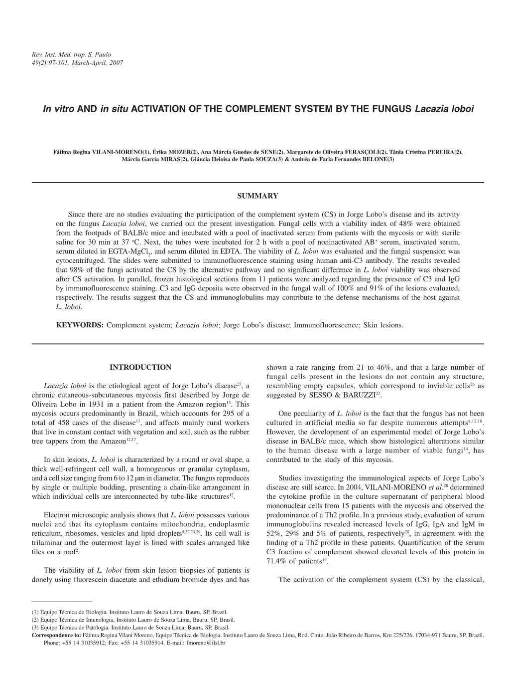 In Vitro and in Situ ACTIVATION of the COMPLEMENT SYSTEM by the FUNGUS Lacazia Loboi