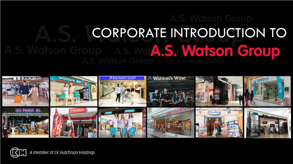 Corporate Introduction to We Are 180 Years Young Our Parent Company