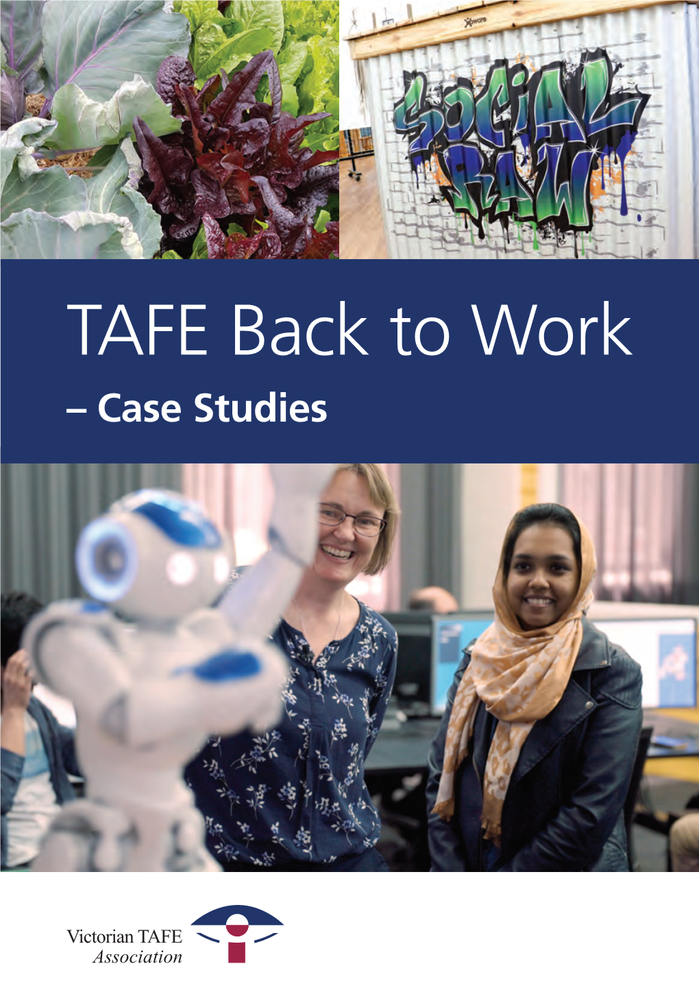 TAFE Back to Work – Case Studies Linking Job Seekers, Work Ready Skills and Employers