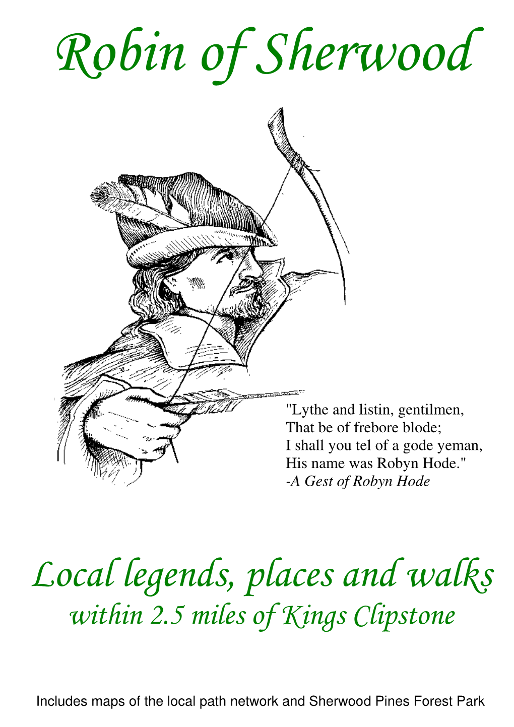 Local Legends, Places and Walks Within 2.5 Miles of Kings Clipstone