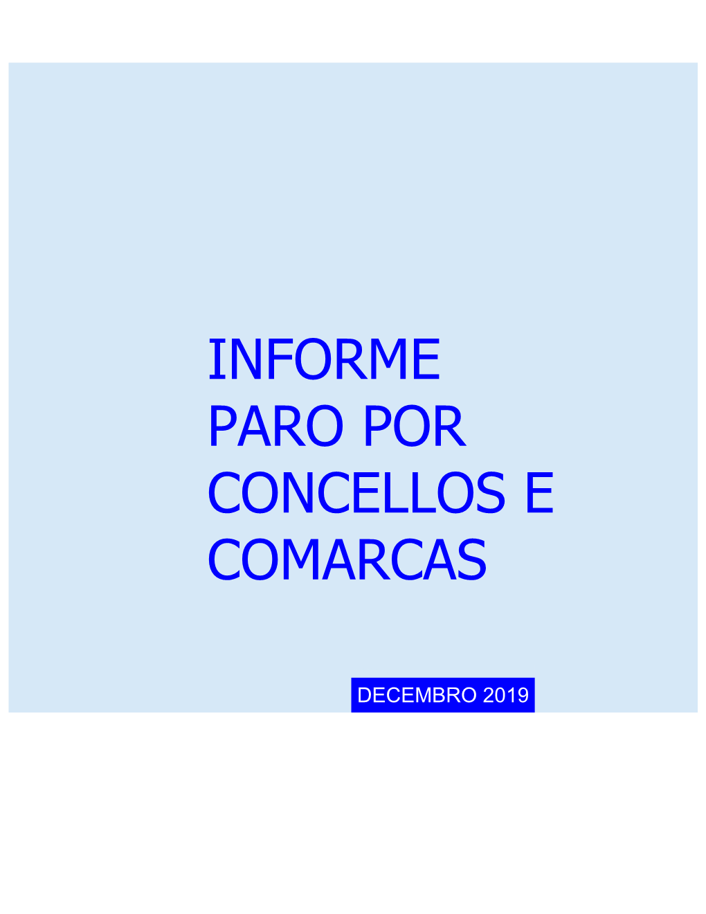 Informe Paro Por Concellos E Comarcas