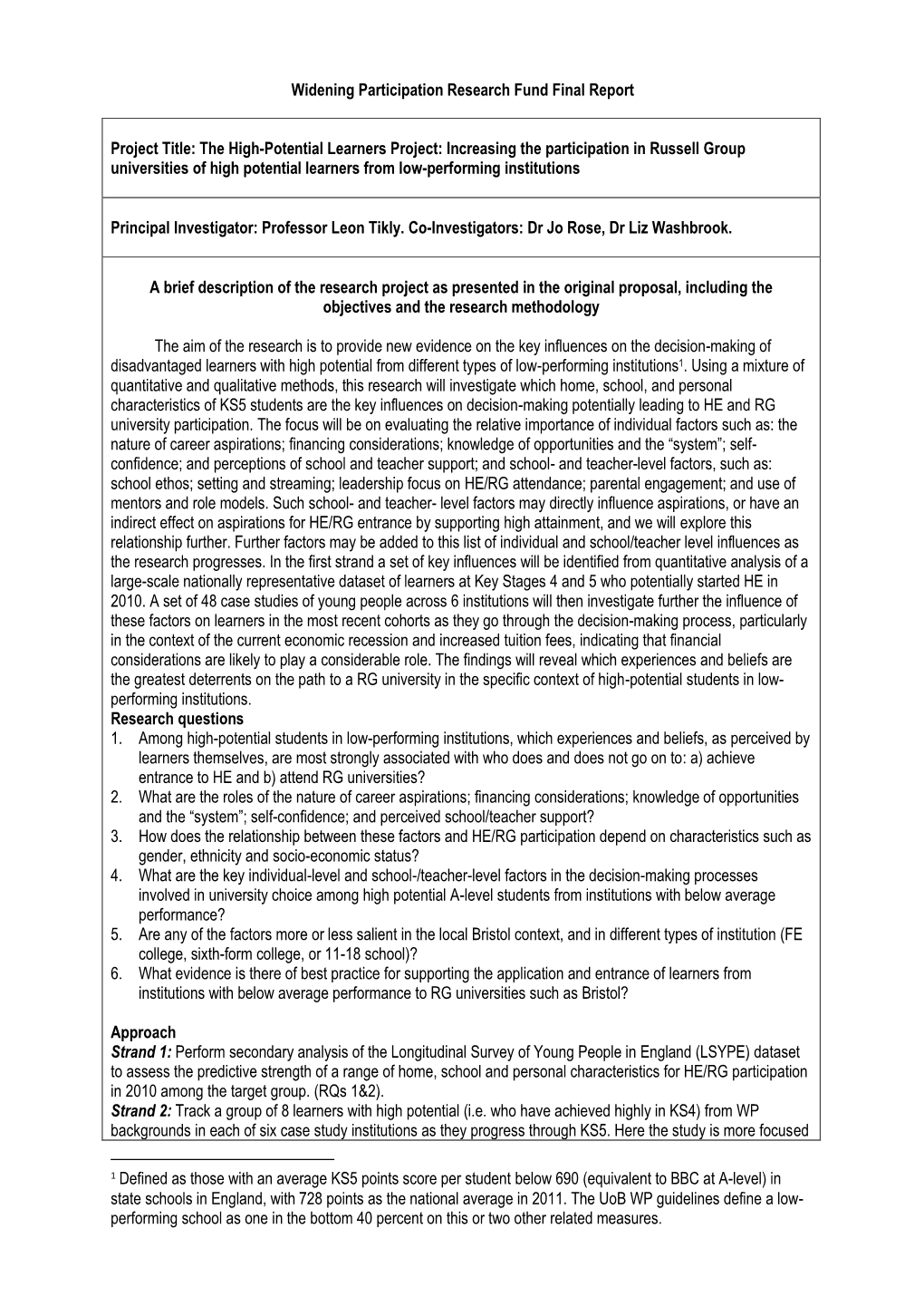 The High-Potential Learners Project: Increasing the Participation in Russell Group Universities of High Potential Learners from Low-Performing Institutions