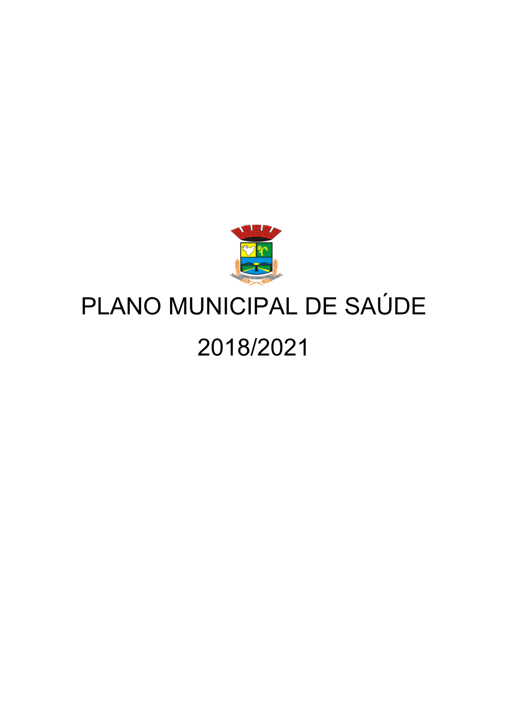 Plano Municipal De Saúde 2018/2021